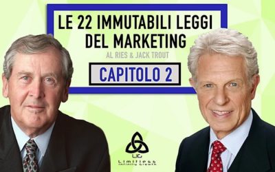 LE 22 LEGGI IMMUTABILI DEL MARKETING – Capitolo 2